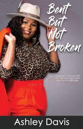Bent But Not Broken