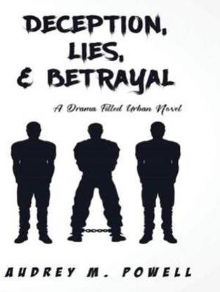 Deception Lies And Betrayal