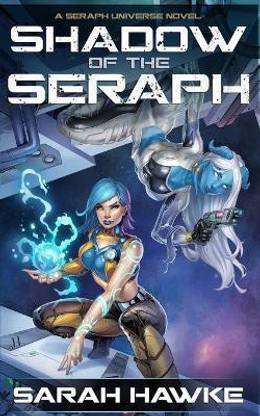 Shadow of the Seraph
