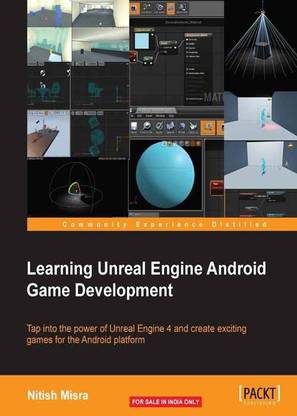 Learning Unreal Engine Android Game Development