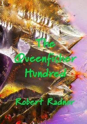 The Queenfisher Hundred