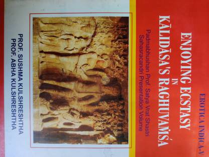 Enjoying Ecstasy In Kalidasa Raghuvamsa
