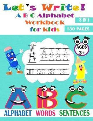 Let's Write! A B C Alphabet Workbook for kids