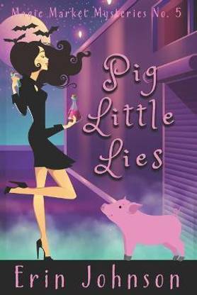 Pig Little Lies