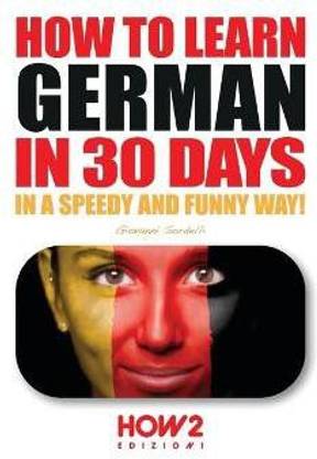 How to Learn German in 30 Days