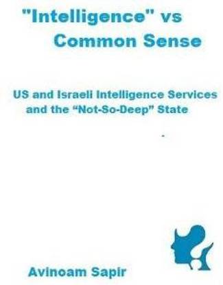 "Intelligence" vs. Common Sense