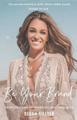 Be Your Brand Second Edition