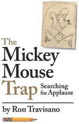 The Mickey Mouse Trap