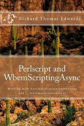 Perlscript and WbemScriptingAsync