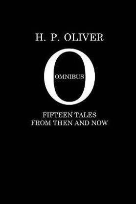 H. P. Oliver Omnibus