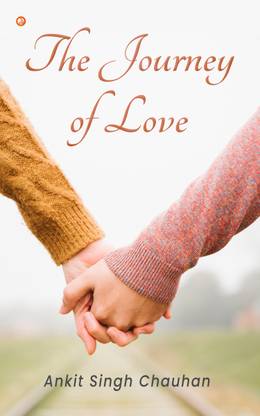 The Journey of Love