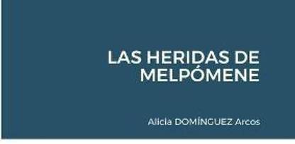 Las Heridas de Melpomene