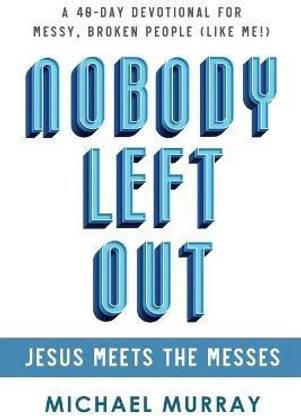 Nobody Left Out