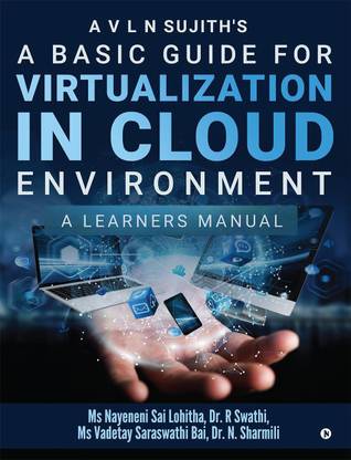 A Basic Guide for Virtualization in Cloud Environment