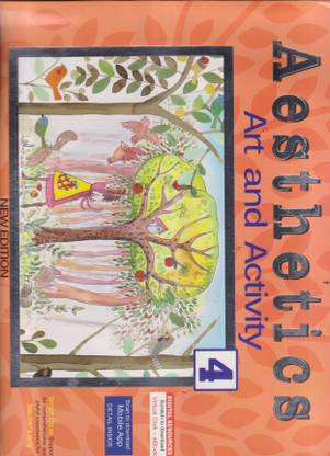 Aesthetics Art And Activity Class 4
