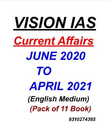 Vision Ias Current Affairs JUNE 2020 TO APRIL 2021 (English Medium , Paperback) ( 11 Book Set, Vision Ias) 2021