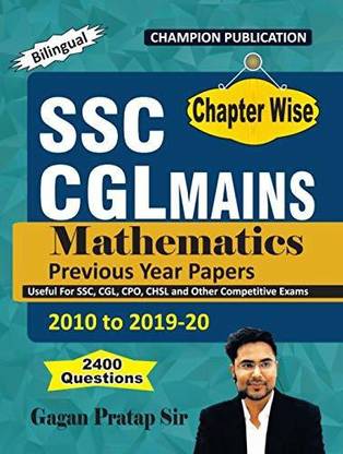 Mathematics | Chapter Wise | SSC CGL MAINS | Gagan Pratap Sir | Bilingual | 2010 To 2019-20 (2400 Questions)
