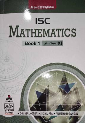 S. Chand's ISC Mathematics for Class - 11 (2022 - 23 Syllabus)