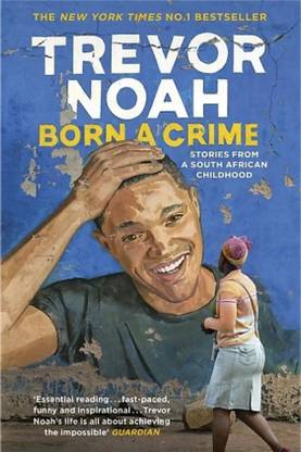 Trevor Noah, Born A Crime