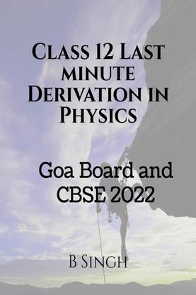 Class 12 Last minute Derivation in Physics