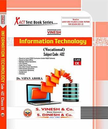 Vinesh Information Technology Class- IX (Vocational) (Subject Code : 402) (CBSE Session-2021-2022)