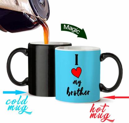 PRIDE STORE I love my brother printed magic mug color changes when you add hot liquid 320 Ml Ceramic Coffee Mug