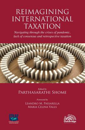 Reimagining International Taxation – June 2021 Scandinavian Languages Edition By Dr Parthasarathi Shome