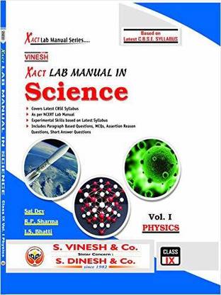 Vinesh Xact Lab Manual In Science Vol.1, 2 and 3 CBSE Class 9 Latest