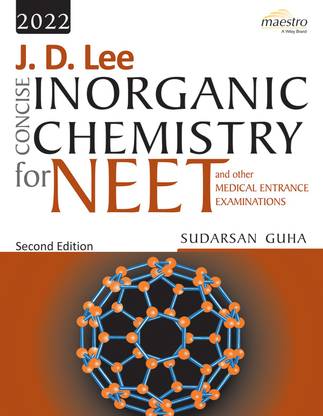 J. D. Lee Concise Inorganic Chemistry for NEET and Other Medical Entrance Examinations