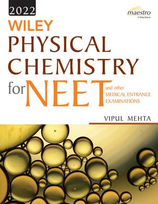Physical Chemistry for NEET and Other Medical Entrance Examinations