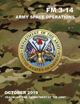 FM 3-14 Army Space Operations