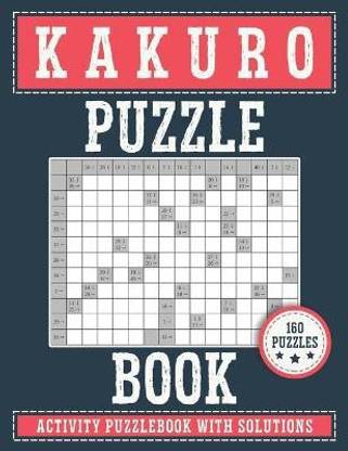 KAKURO Puzzle Book