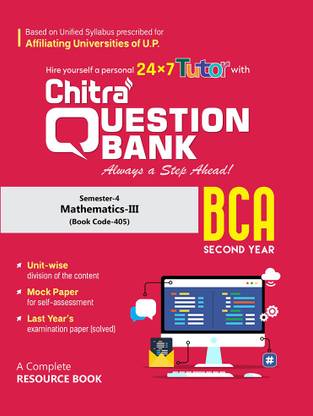 Chitra Question Bank For BCA -Mathematics III (405) - Semester 4