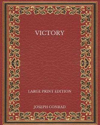 Victory - Large Print Edition