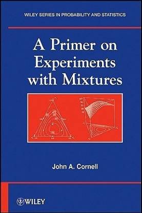 A Primer on Experiments with Mixtures