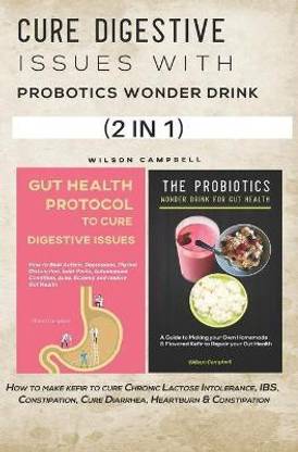 Cure Digestive Issues with Probotics Wonder Drink