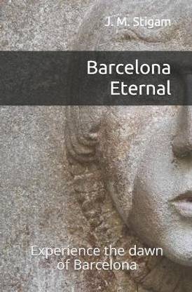 Barcelona Eternal
