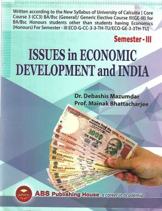 Issues In Economic Development And India 3rd Semester