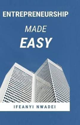 Entrepreneurship Made Easy