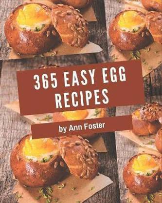 365 Easy Egg Recipes