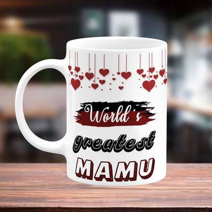 TrendoPrint World's Greatest Mamu Ideal and Sweet Gift For Mamu Mama Ji and Maternal Uncle Happy Birthday and Happy Anniversary Gifts Printed White Tea Ceramic Coffee Mug