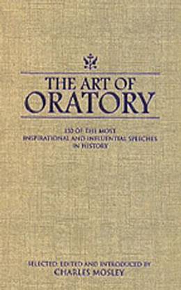 The Art of Oratory