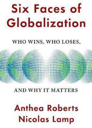 Six Faces of Globalization
