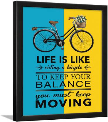 Life quotes posters - Life Quotes Wall Frames - Life Quotes Frames - Motivational Life Wall Frames - Life Frames - Life Wall Frames - Albert Einstein quotes - life is like riding a Bicycle Paper Print