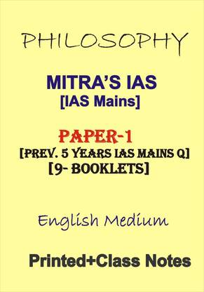 Set Of 9 Booklets Mitra's IAS Paper -1 Philosophy Printed Plus Handwritten Notes In English