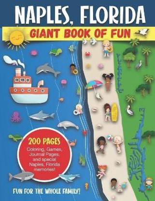 Naples, Florida Giant Book of Fun