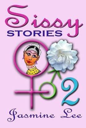 Sissy Stories 2