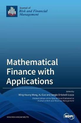Mathematical Finance with Applications