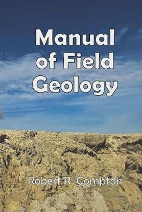 Manual of Field Geology.