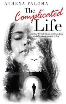 The Complicated Life